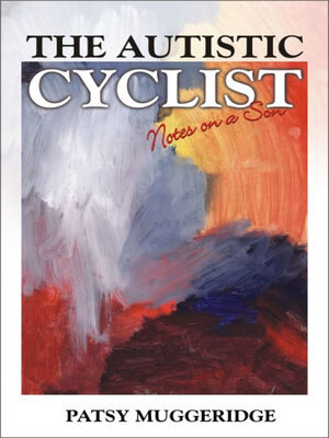 cover image of The Autistic Cyclist